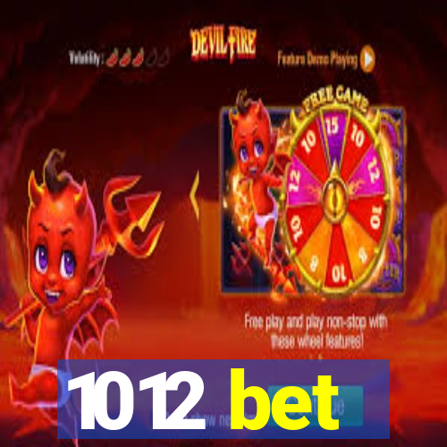 1012 bet